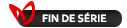 Fin de série