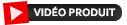 Vidéo produit